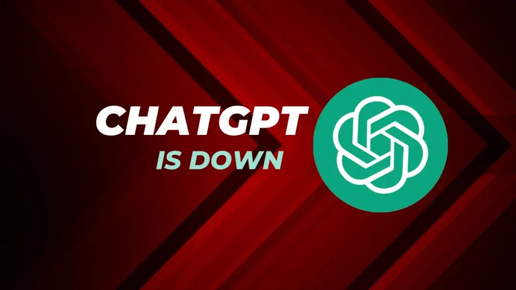 chatgpt down